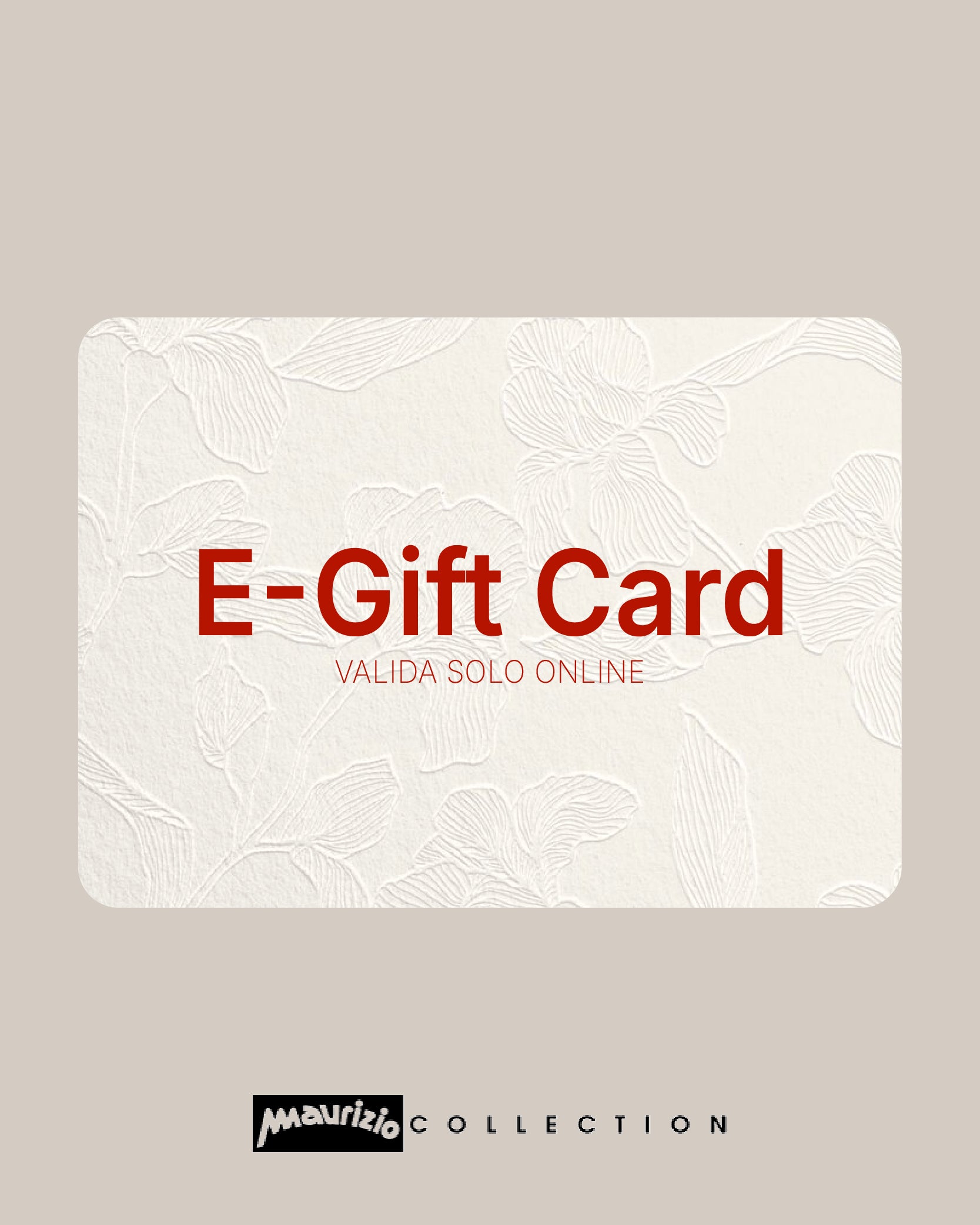 E-GIFT CARD - Valida solo online